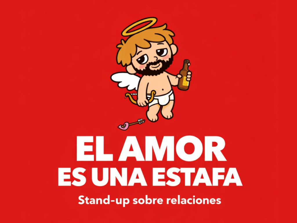 Cartel del show “El amor es una estafa” — stand-up y monólogos en Barcelona.