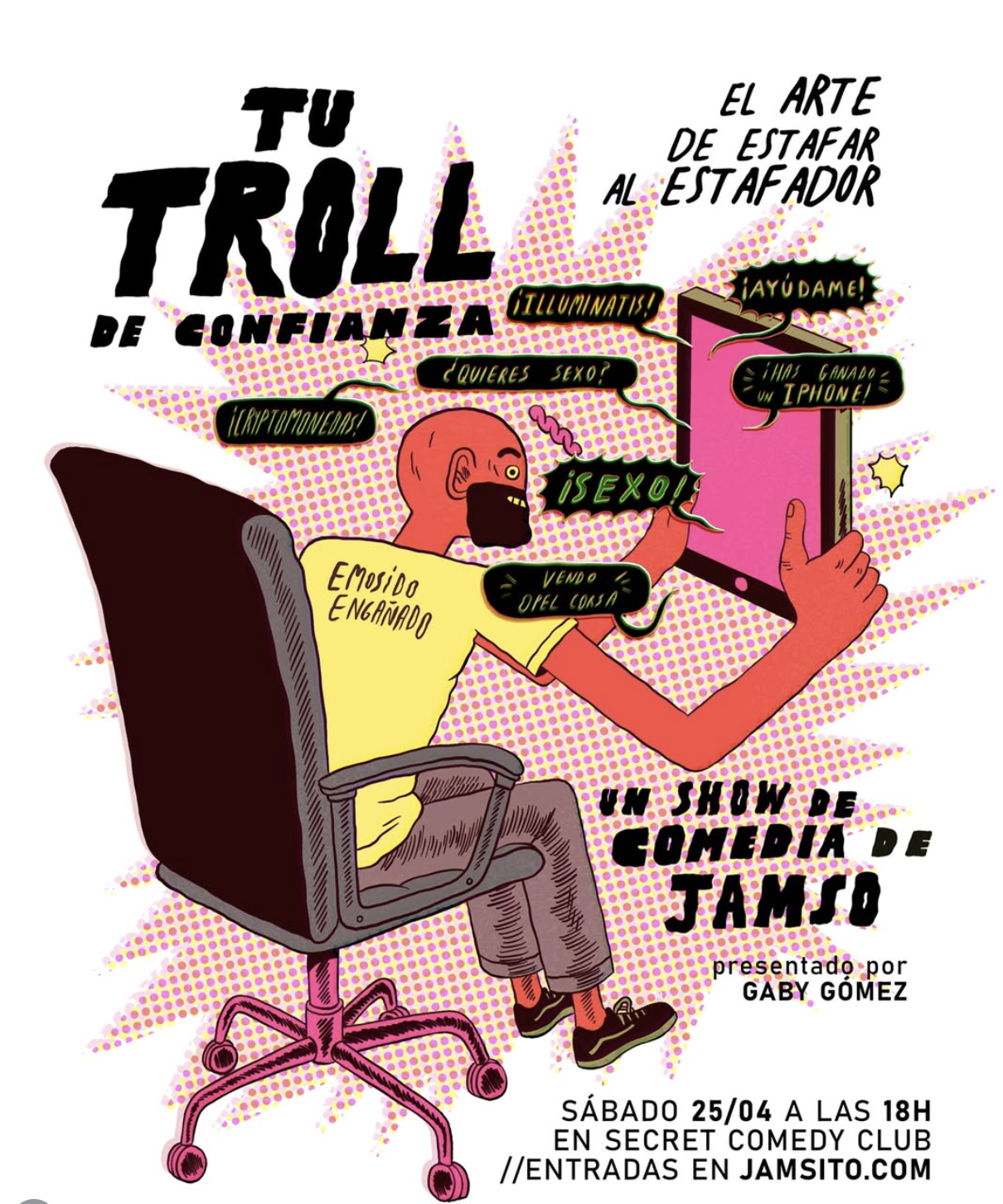 Cartel del show Tu Troll de Confianza de Jamso, conocido como Jamsito en redes