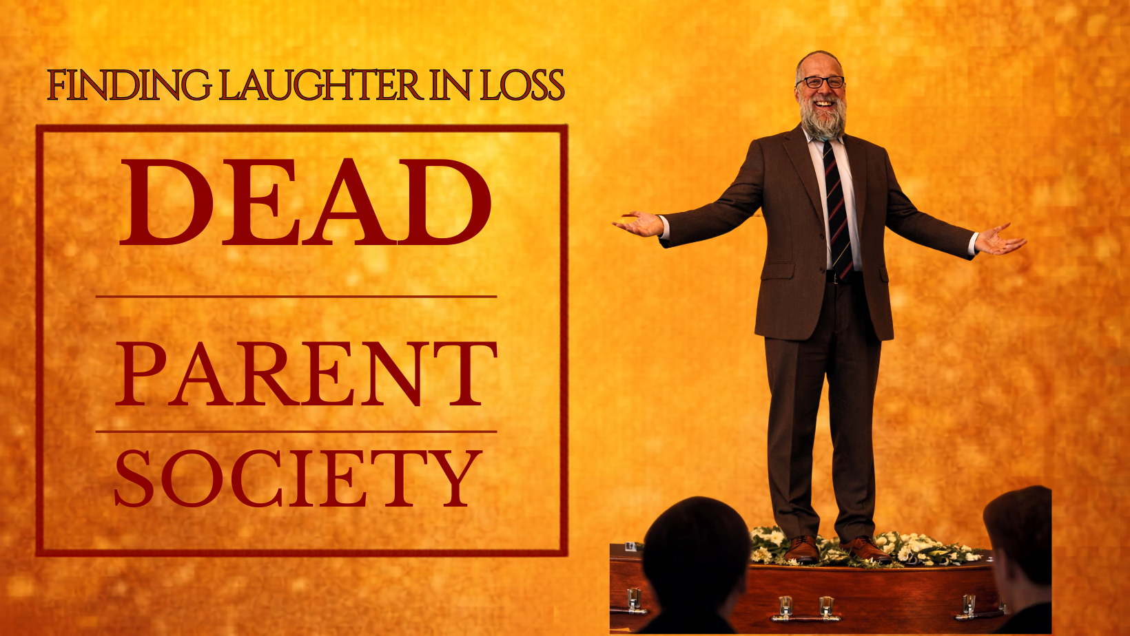 Dead Parent Society comedy show by Chris Groves in Barcelona April 17 dark stand-up poster